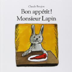 Bon appétit Monsieur Lapin